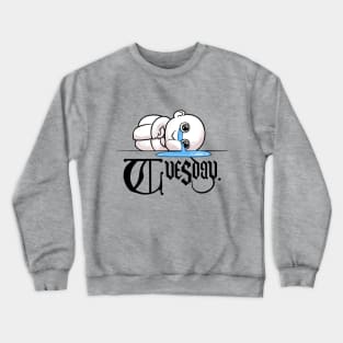 Tuesday Mood Crewneck Sweatshirt